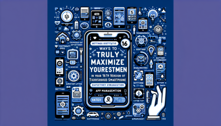 iPhone 16 Tips: Ways to Truly Maximize Your Investment - GadgetLad