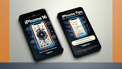 iPhone 16 Tips: Ways to Truly Maximize Your Investment - GadgetLad