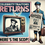 "Celebrity Traitors returns – indeed, here’s the scoop from GadgetLad"