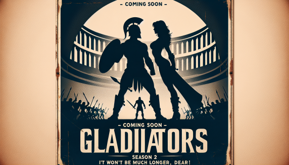 Release Date for Gladiators Season 2 Announced – It Won’t Be Much Longer, Dear!