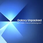 Samsung Galaxy Unpacked: Real-Time Updates on New Fold, Flip & Watch